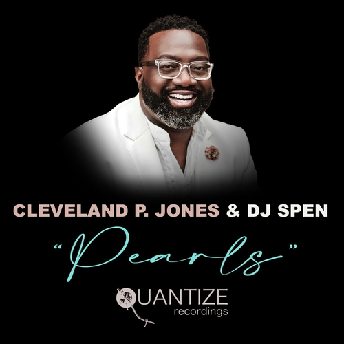 DJ Spen, Cleveland P. Jones - Pearls [QTZ427]